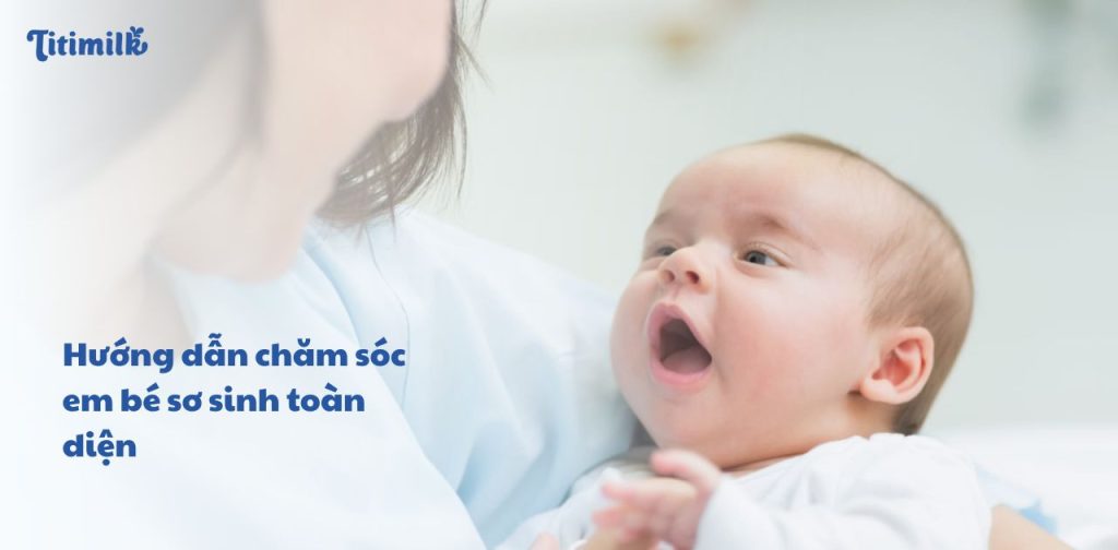 chăm sóc em bé sơ sinh